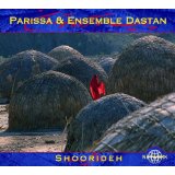 Parisa & Ensemble Dastan - Shoorideh - 2CD - Kliknutím na obrázok zatvorte